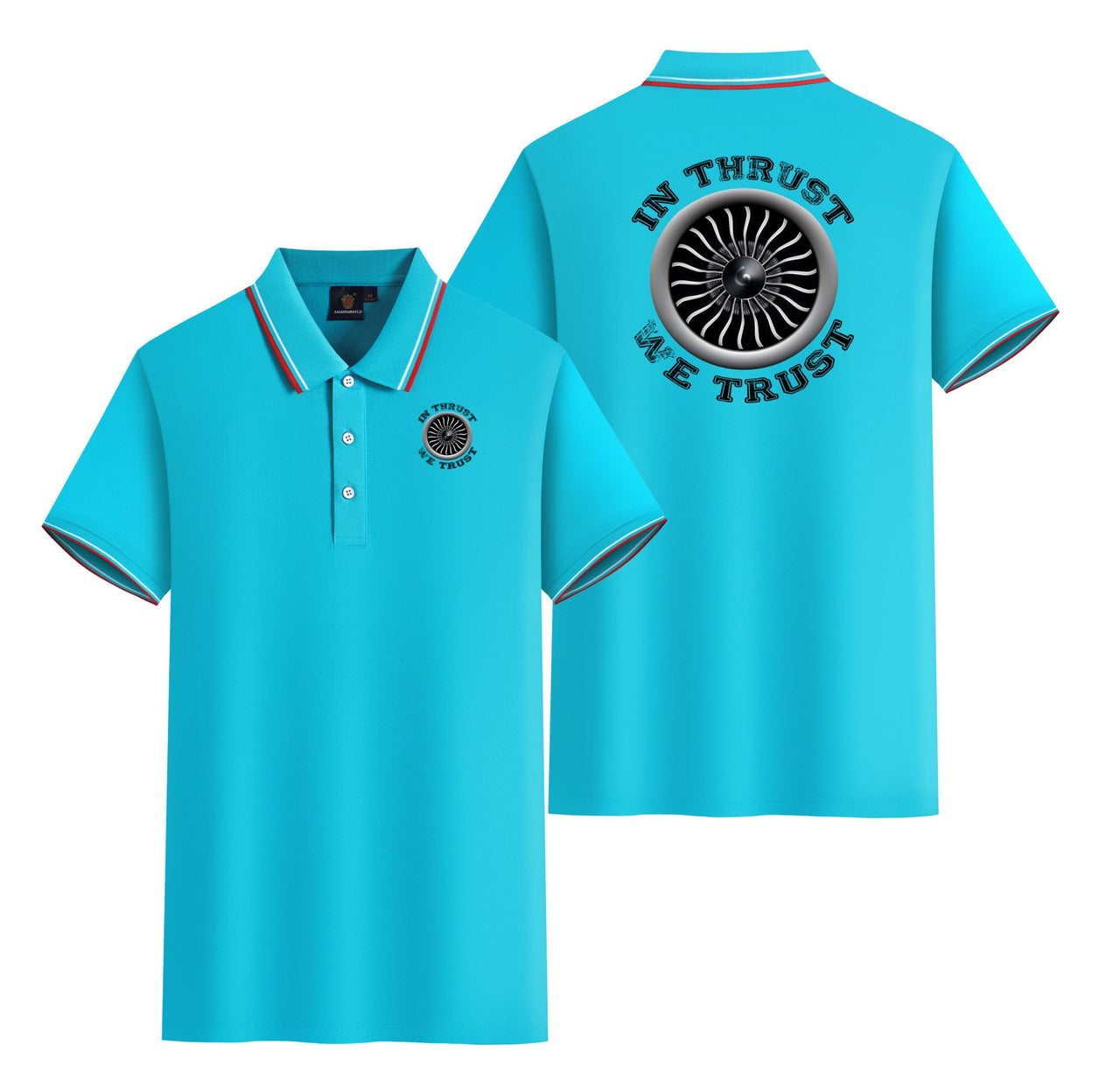 In Thrust We Trust (Vol 2) Designed Stylish Polo T-Shirts (Double-Side)