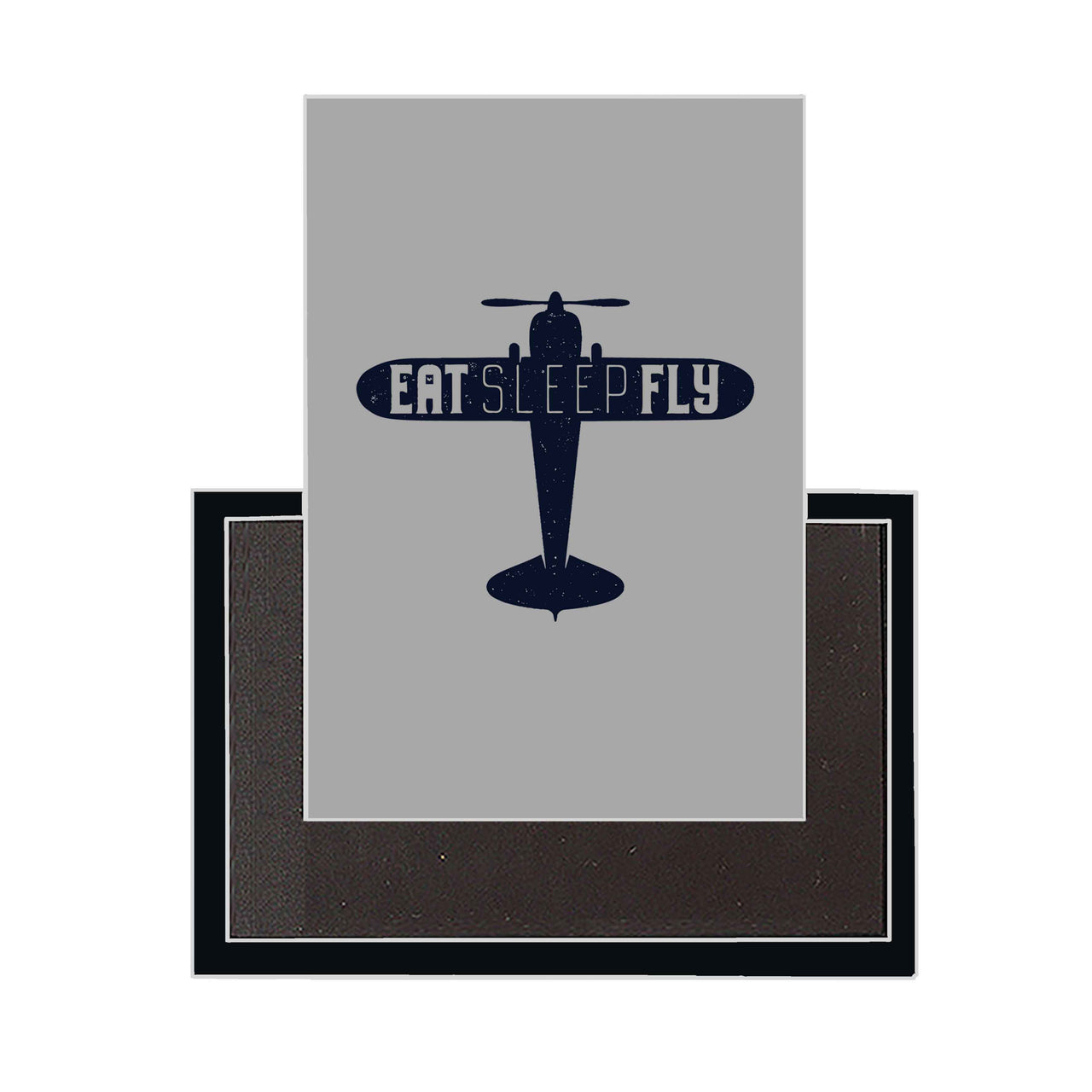 Eat Sleep Fly & Propeller Designed Magnets