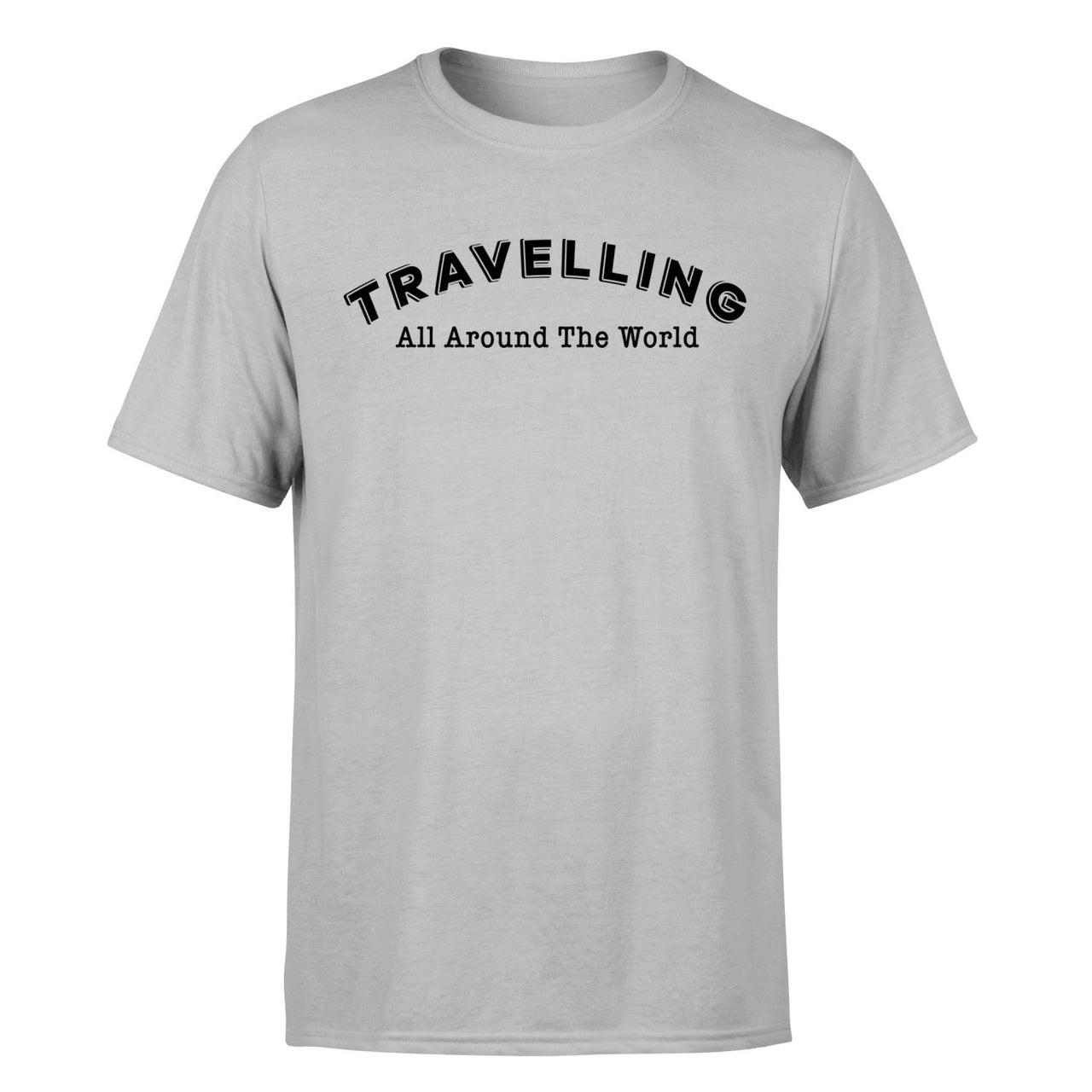 Travelling All Around The World Designed T-Shirts