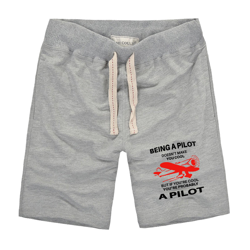 If You're Cool You're Probably a Pilot Designed Cotton Shorts