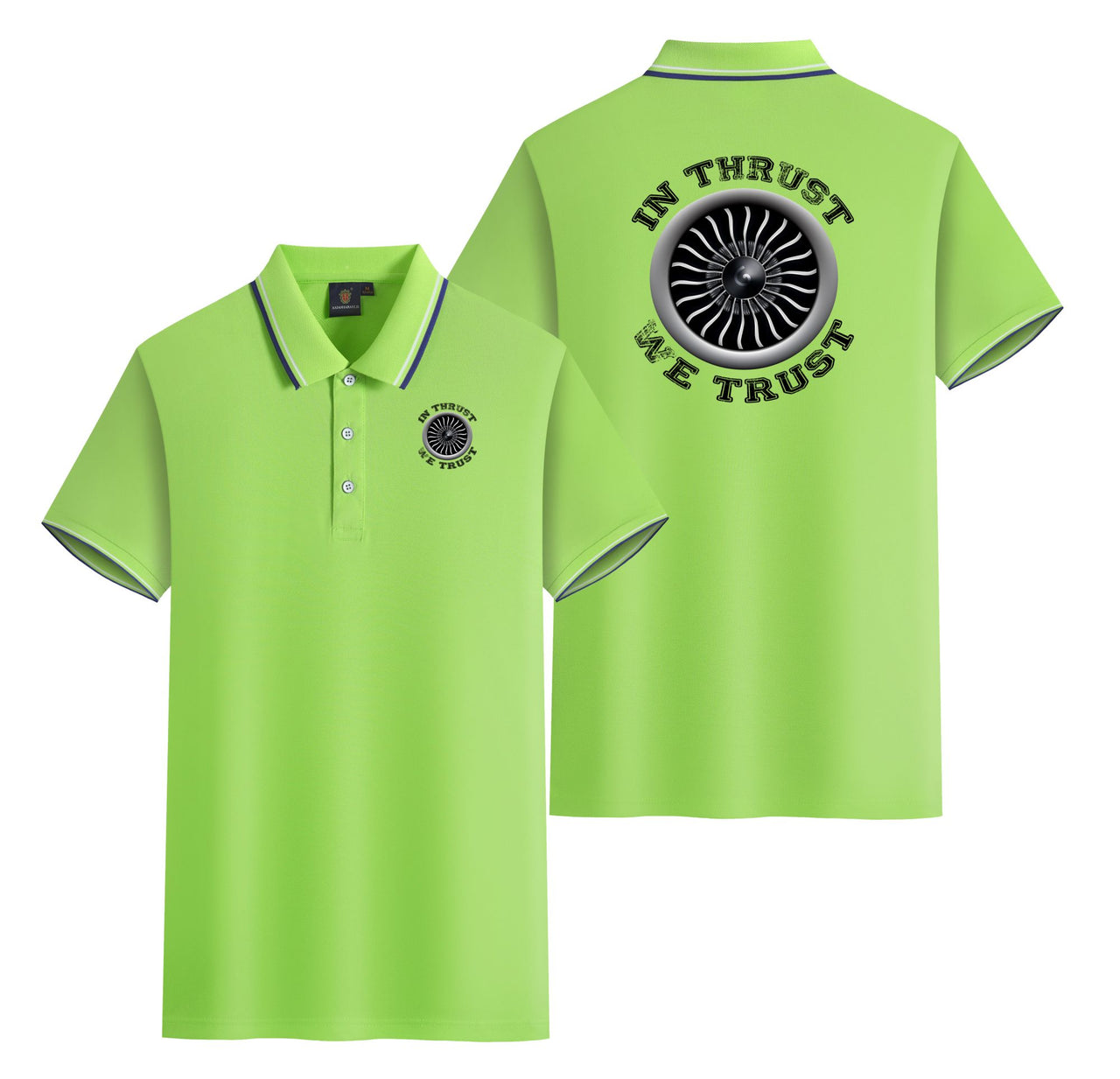 In Thrust We Trust (Vol 2) Designed Stylish Polo T-Shirts (Double-Side)