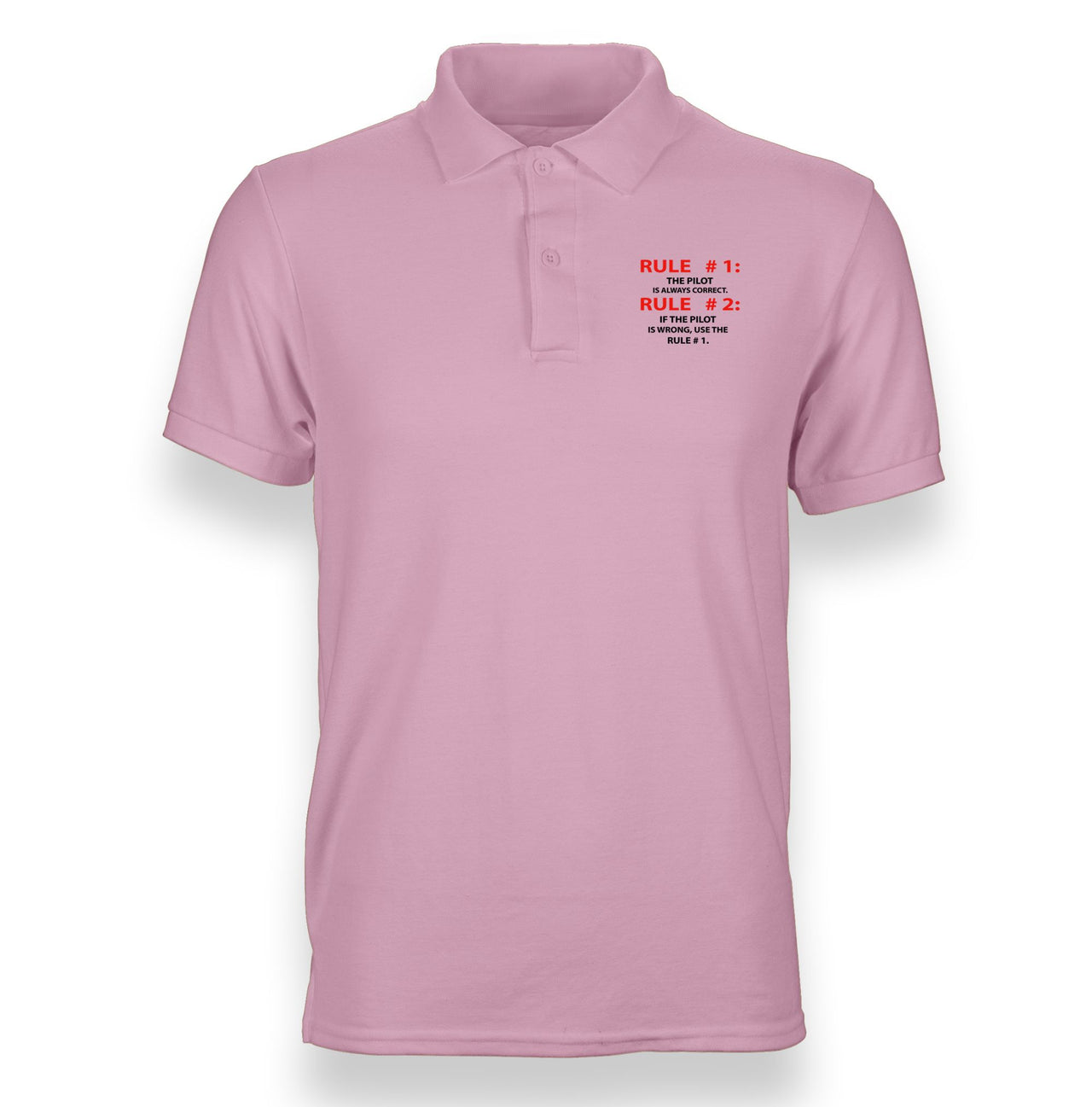 Rule 1 - Pilot is Always Correct Designed "WOMEN" Polo T-Shirts