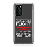 Thumbnail for Once You've Tasted Flight Designed Huawei Cases