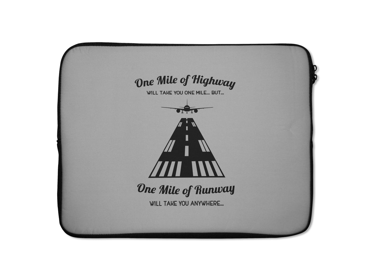 One Mile of Runway Will Take you Anywhere Designed Laptop & Tablet Cases