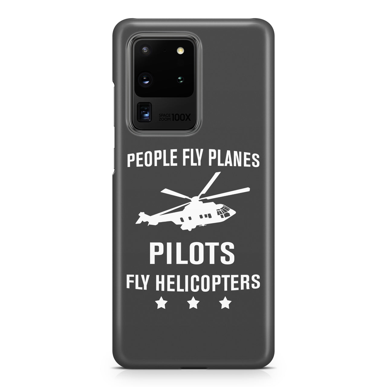 People Fly Planes Pilots Fly Helicopters Samsung A Cases