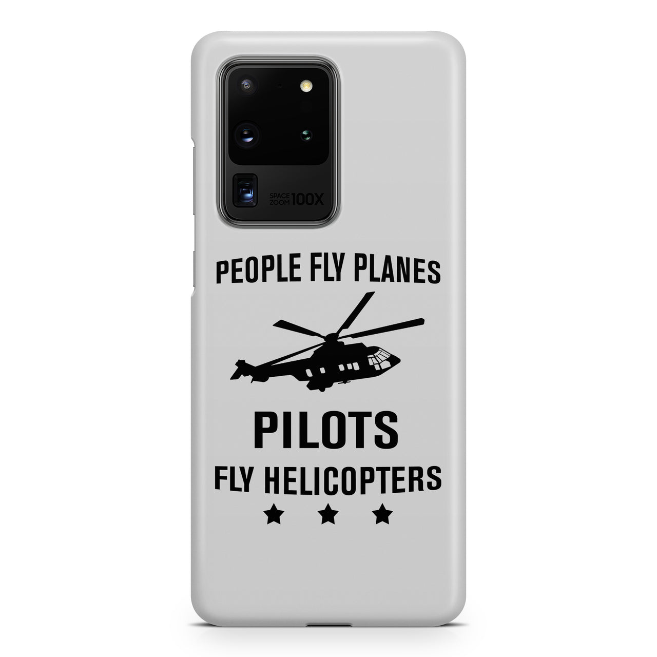 People Fly Planes Pilots Fly Helicopters Samsung S & Note Cases