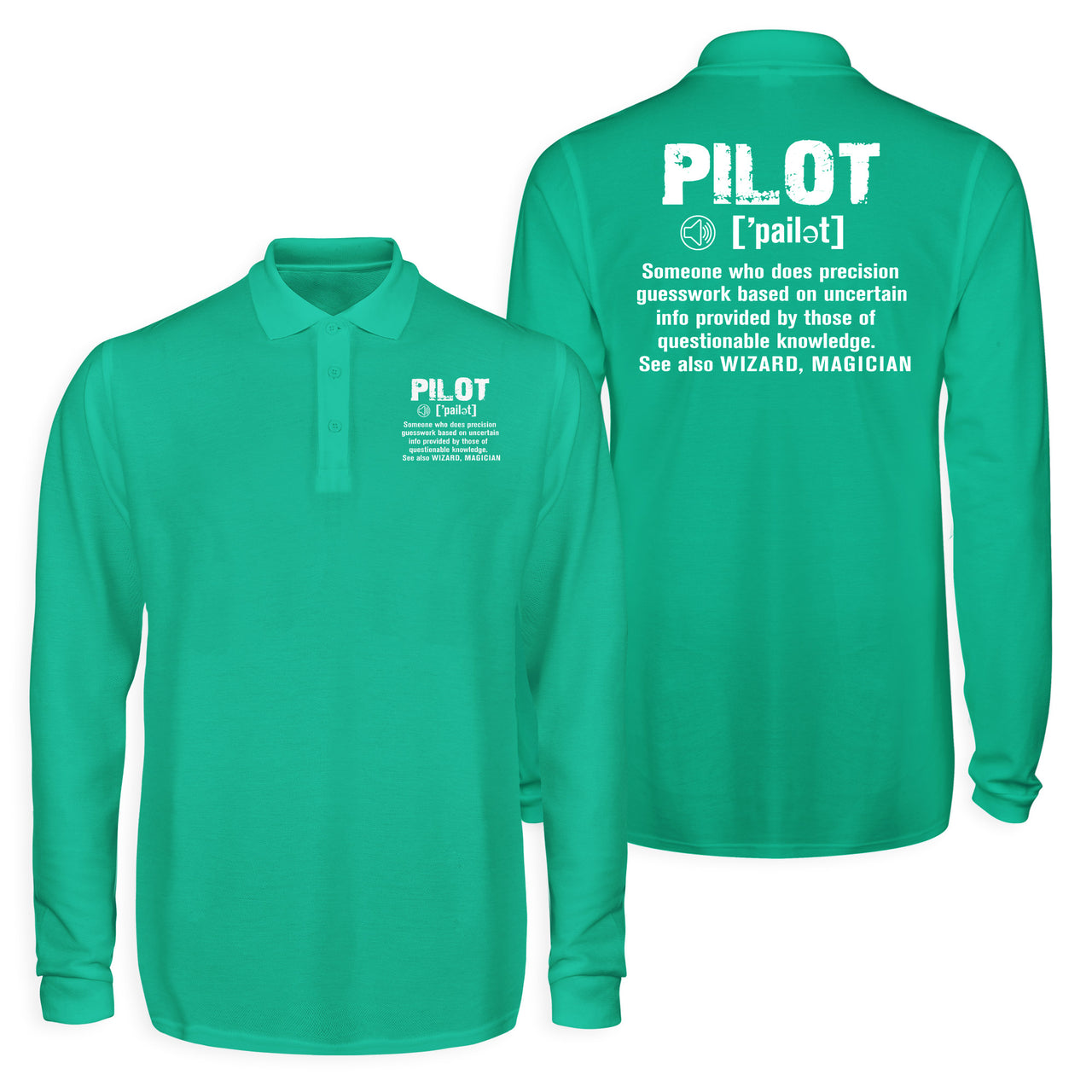 Pilot [Noun] Designed Long Sleeve Polo T-Shirts (Double-Side)