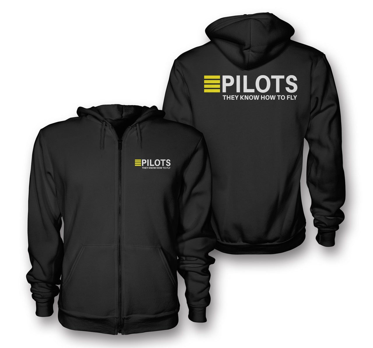 Pilots They Know How To Fly Designed Zipped Hoodies