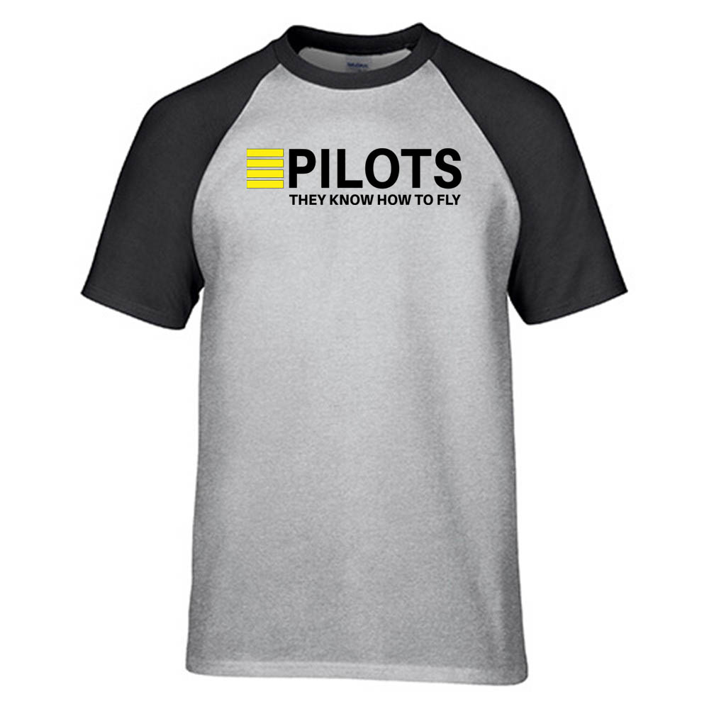 Pilots They Know How To Fly Designed Raglan T-Shirts