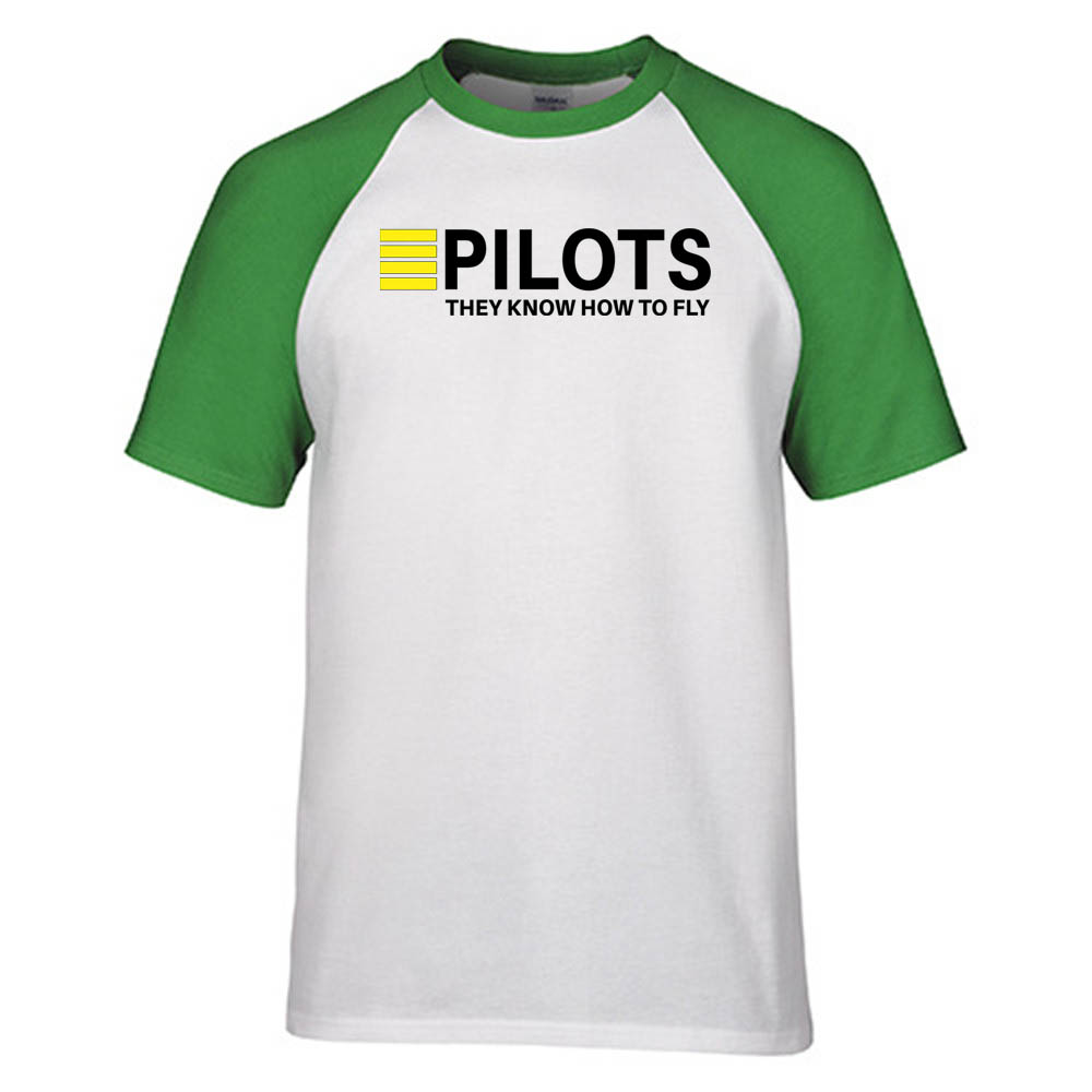 Pilots They Know How To Fly Designed Raglan T-Shirts