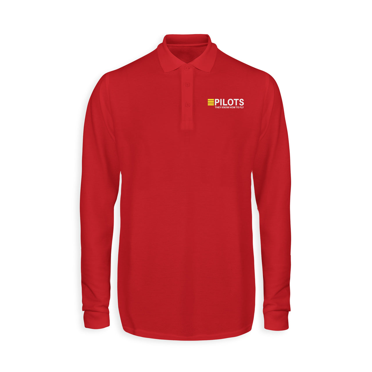 Pilots They Know How To Fly Designed Long Sleeve Polo T-Shirts