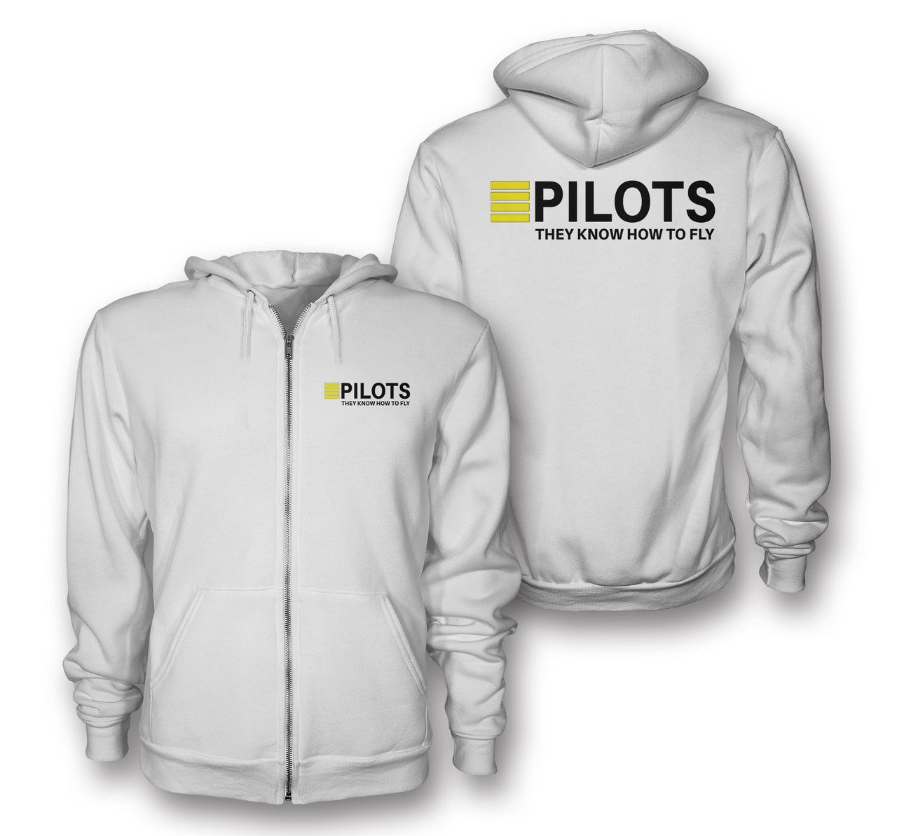 Pilots They Know How To Fly Designed Zipped Hoodies