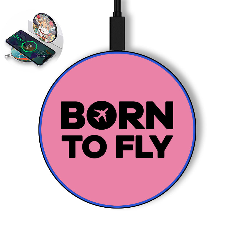 Born To Fly Special Designed Wireless Chargers