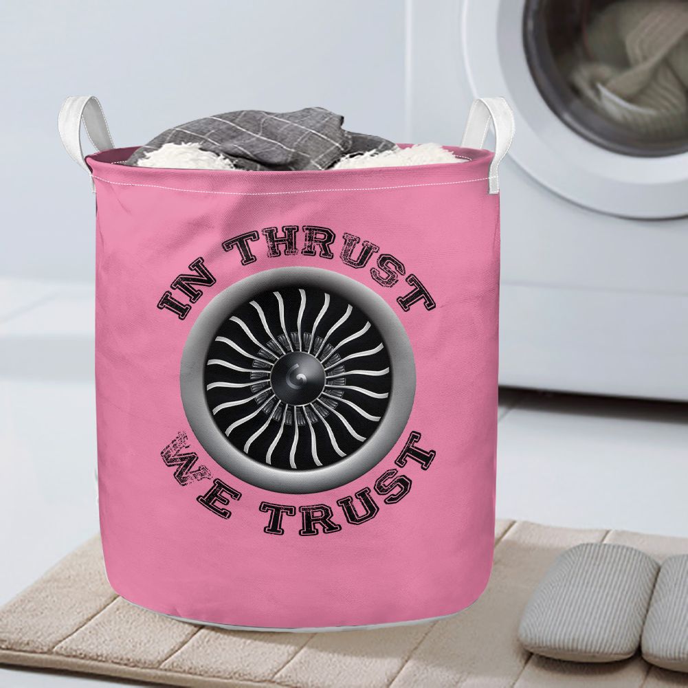 In Thrust We Trust (Vol 2) Designed Laundry Baskets