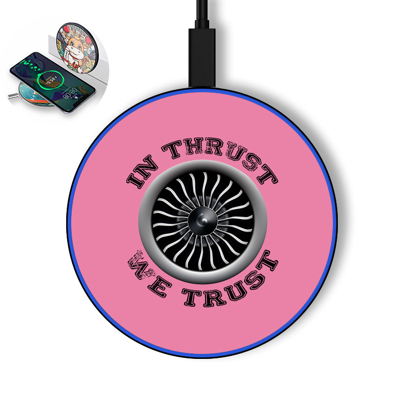 In Thrust We Trust (Vol 2) Designed Wireless Chargers