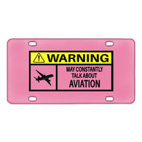 Thumbnail for Warning May Constantly Talk About Aviation Designed Metal (License) Plates