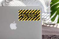 Thumbnail for Pull to Eject Designed Stickers