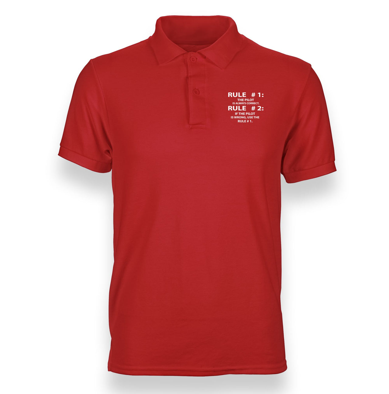 Rule 1 - Pilot is Always Correct Designed "WOMEN" Polo T-Shirts