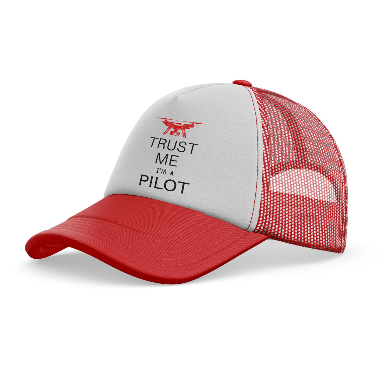 Trust Me I'm a Pilot (Drone) Designed Trucker Caps & Hats