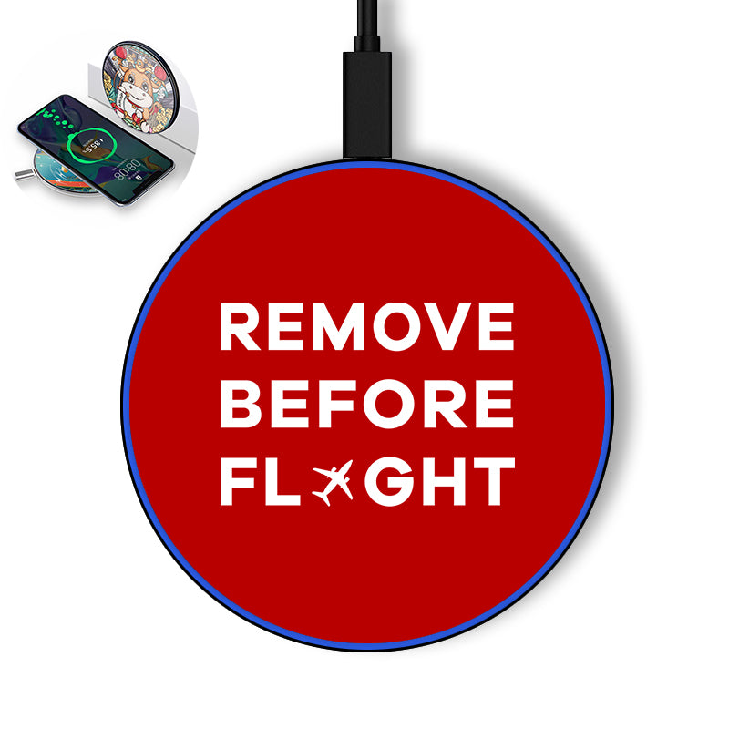 Remove Before Flight Designed Wireless Chargers