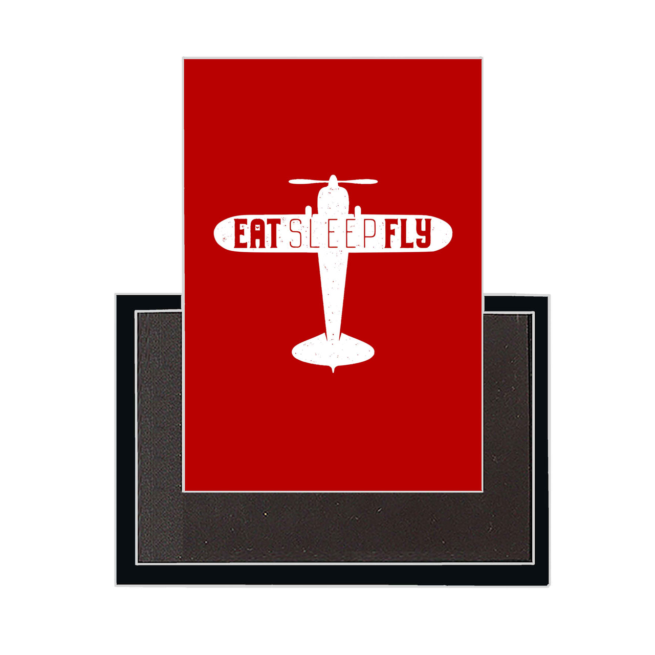 Eat Sleep Fly & Propeller Designed Magnets