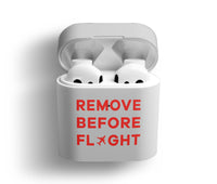 Thumbnail for Remove Before Flight Designed AirPods  Cases