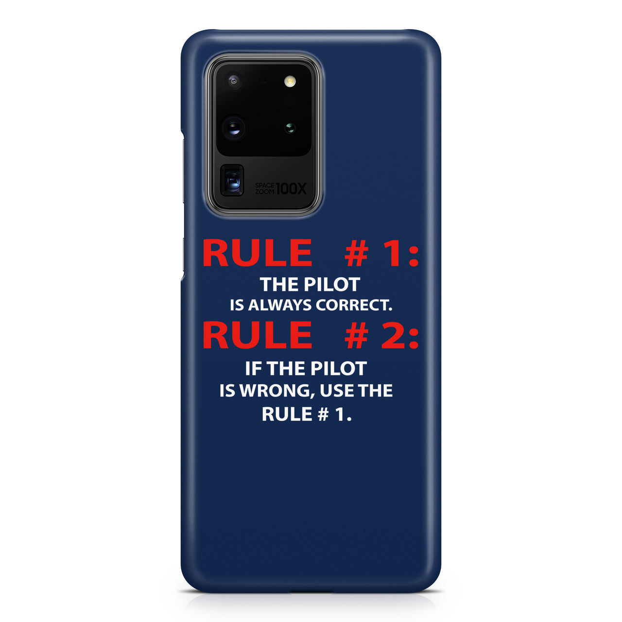 Rule 1 - Pilot is Always Correct Samsung S & Note Cases