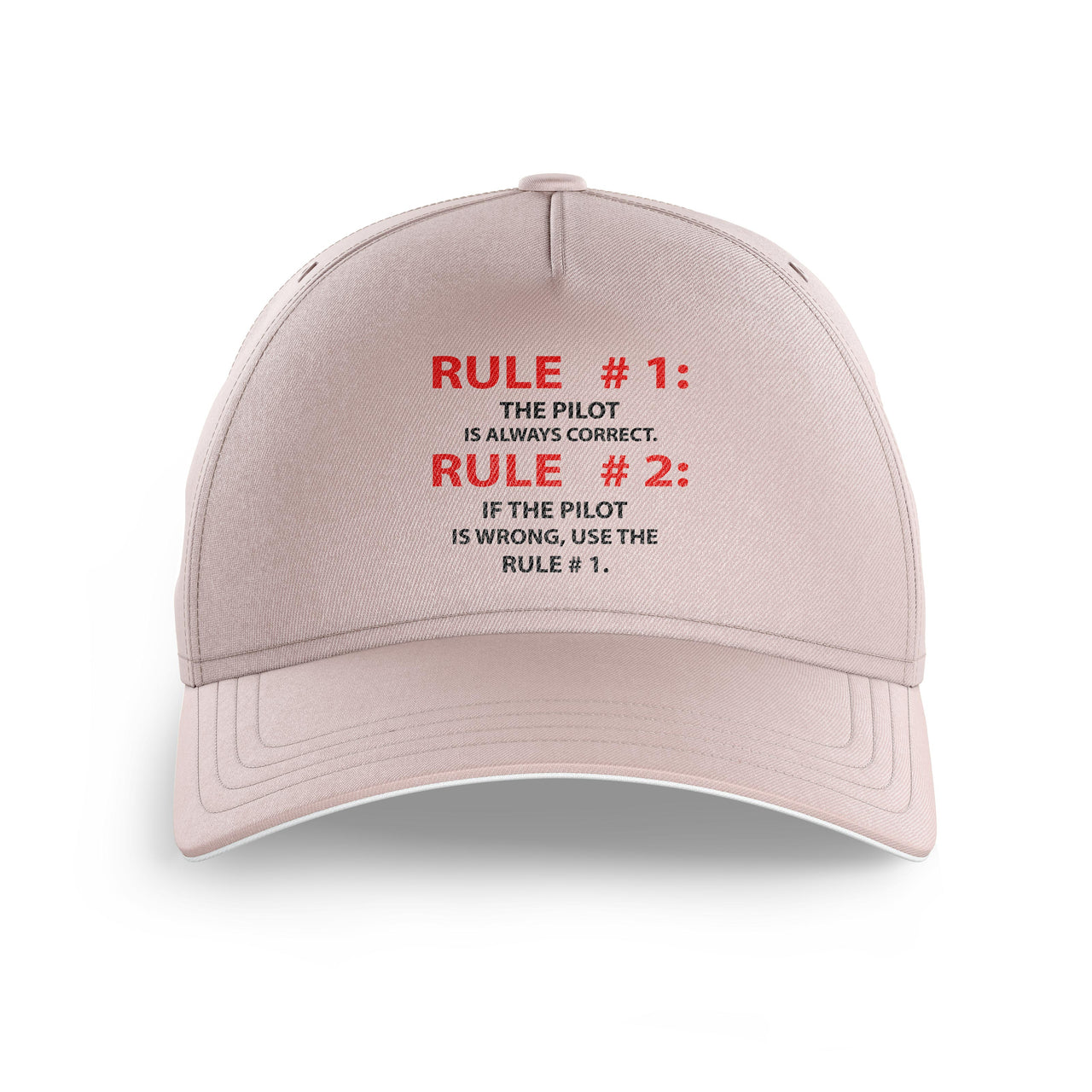 Rule 1 - Pilot is Always Correct Printed Hats