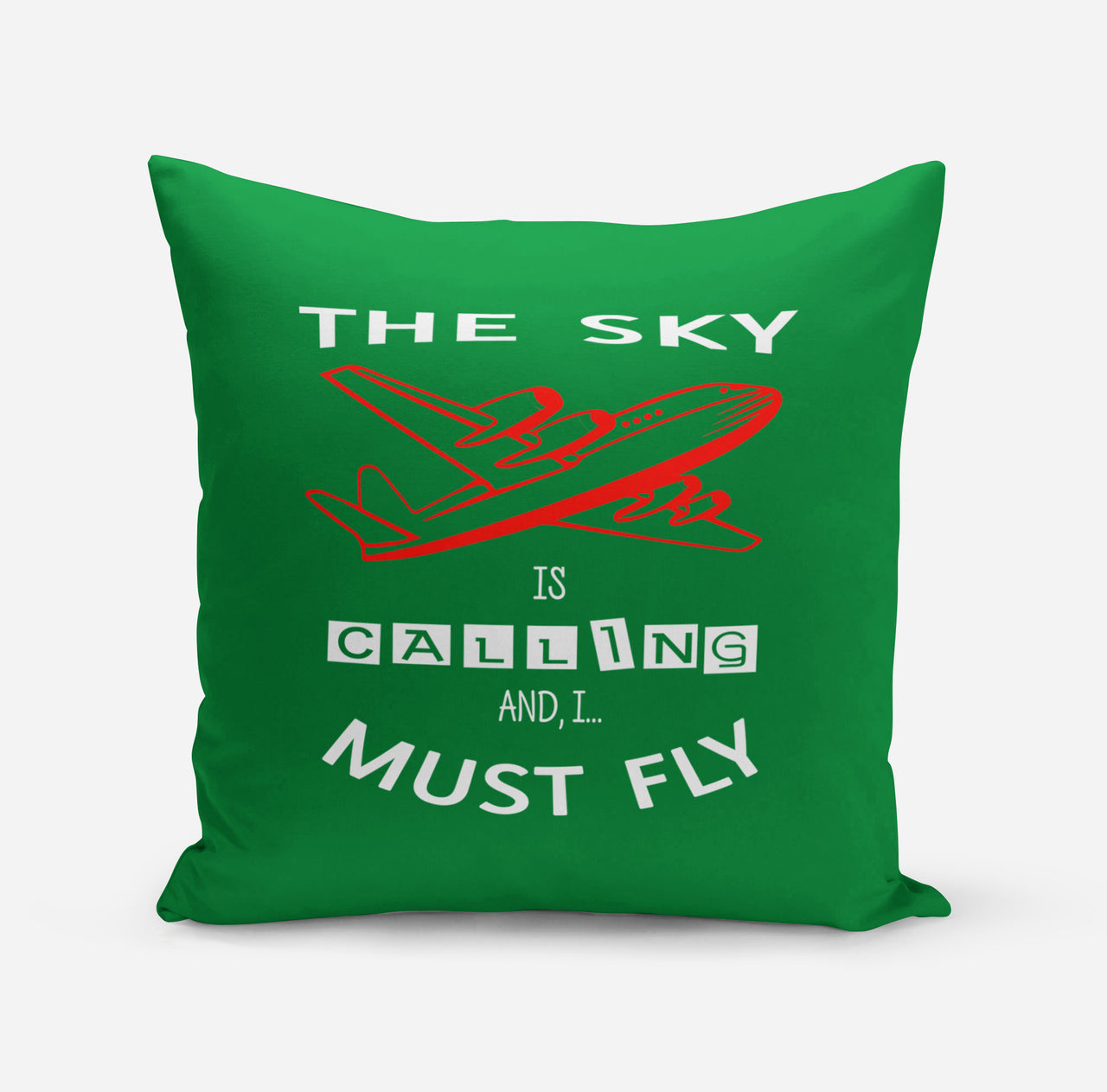 The Sky is Calling and I Must Fly Designed Pillows