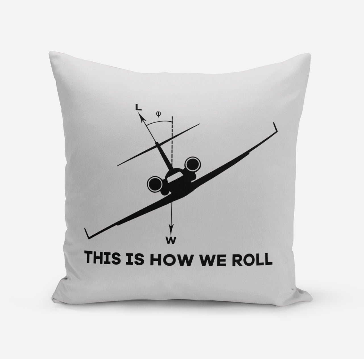 This is How We Roll Designed Pillows