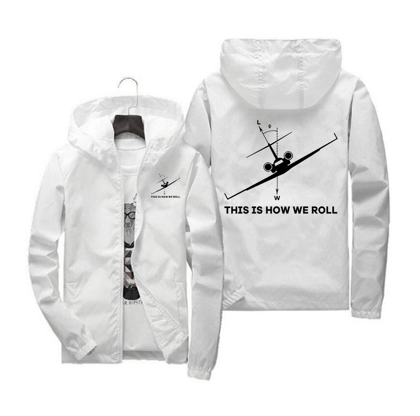 This is How We Roll Designed Windbreaker Jackets