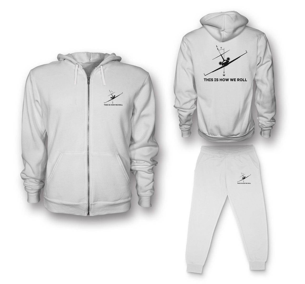 This is How We Roll Designed Zipped Hoodies & Sweatpants Set