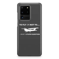 Thumbnail for To Fly or Not To What a Stupid Question Samsung S & Note Cases