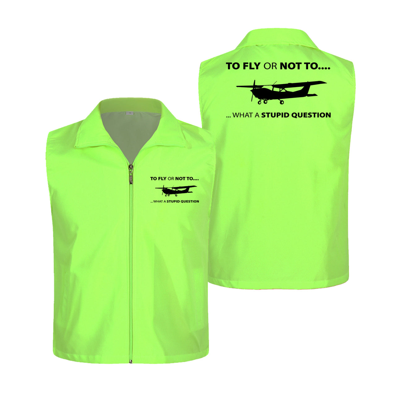 To Fly or Not To What a Stupid Question Designed Thin Style Vests