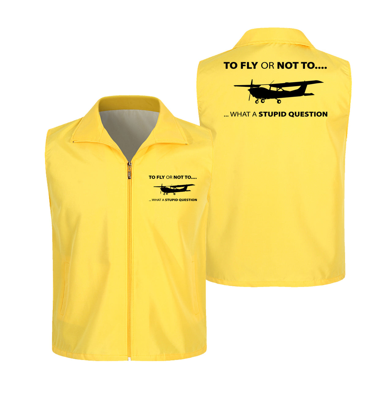 To Fly or Not To What a Stupid Question Designed Thin Style Vests