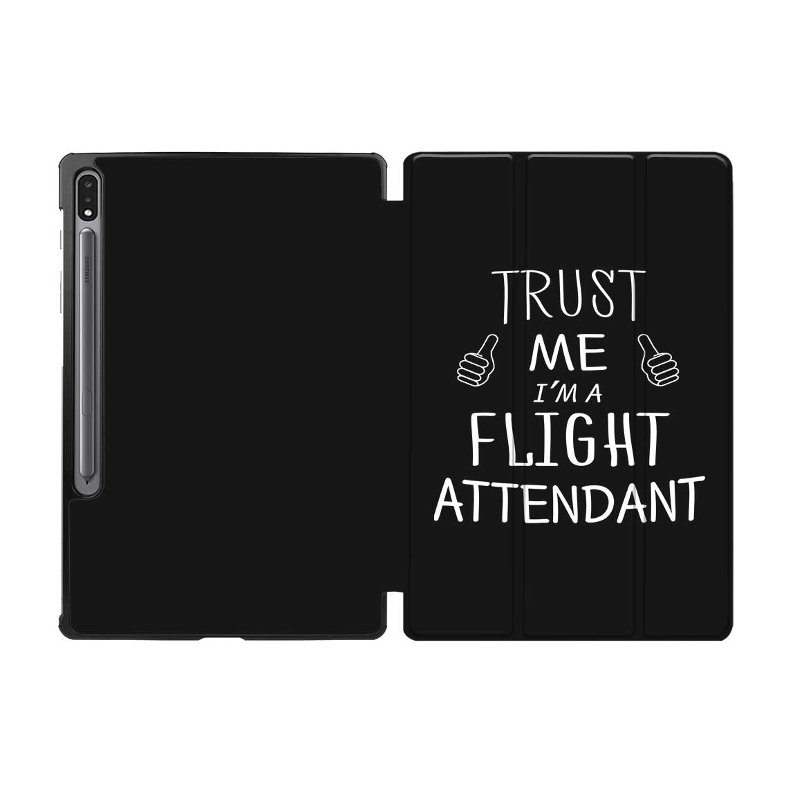 Trust Me I'm a Flight Attendant Designed Samsung Tablet Cases