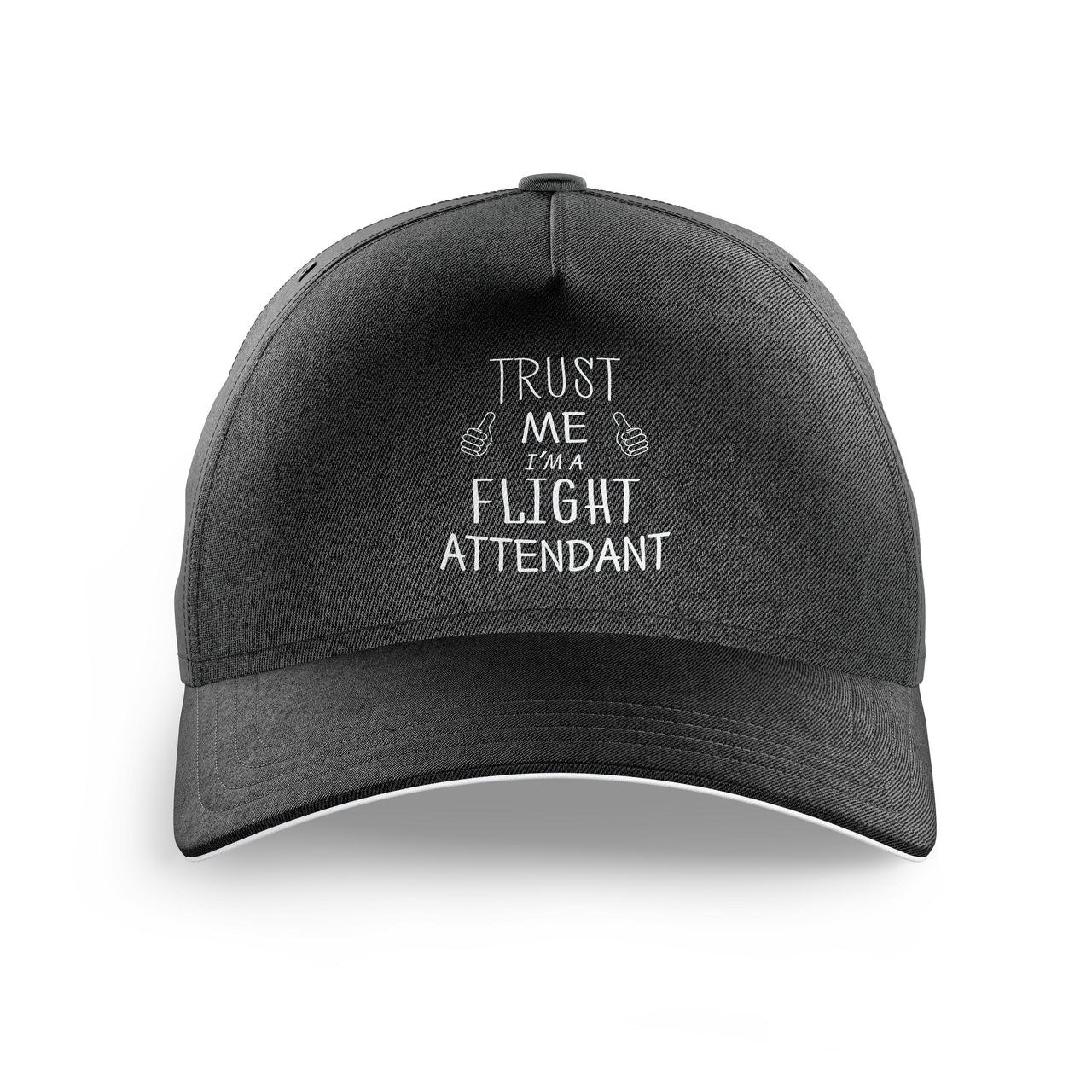 Trust Me I'm a Flight Attendant Printed Hats