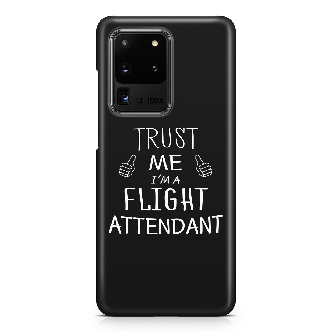 Trust Me I'm a Flight Attendant Samsung A Cases