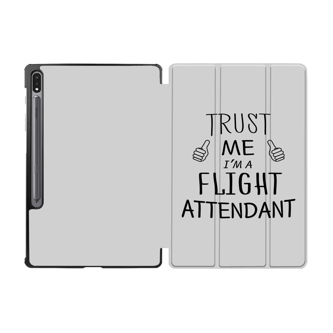 Trust Me I'm a Flight Attendant Designed Samsung Tablet Cases