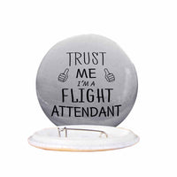 Thumbnail for Trust Me I'm a Flight Attendant Designed Pins