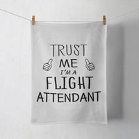 Thumbnail for Trust Me I'm a Flight Attendant Designed Towels