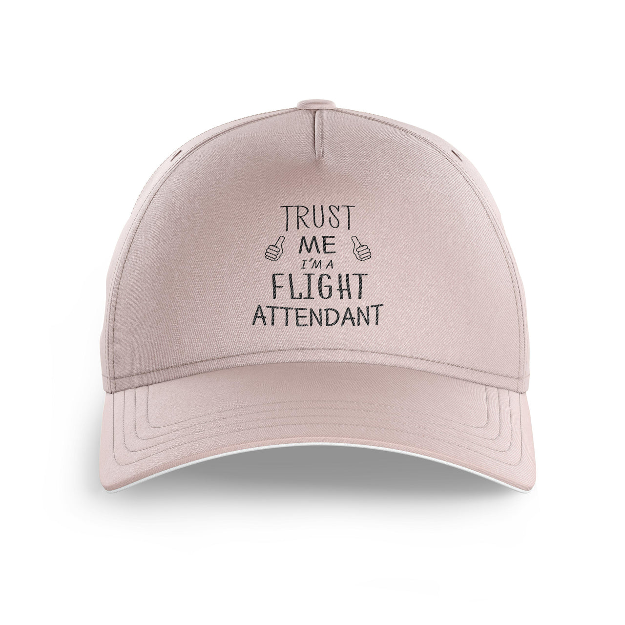 Trust Me I'm a Flight Attendant Printed Hats