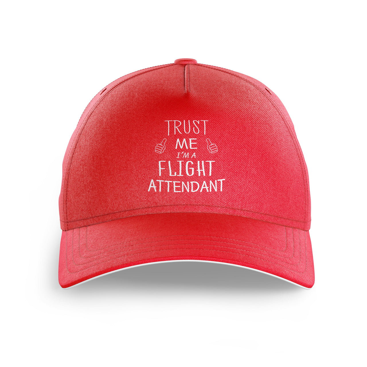 Trust Me I'm a Flight Attendant Printed Hats