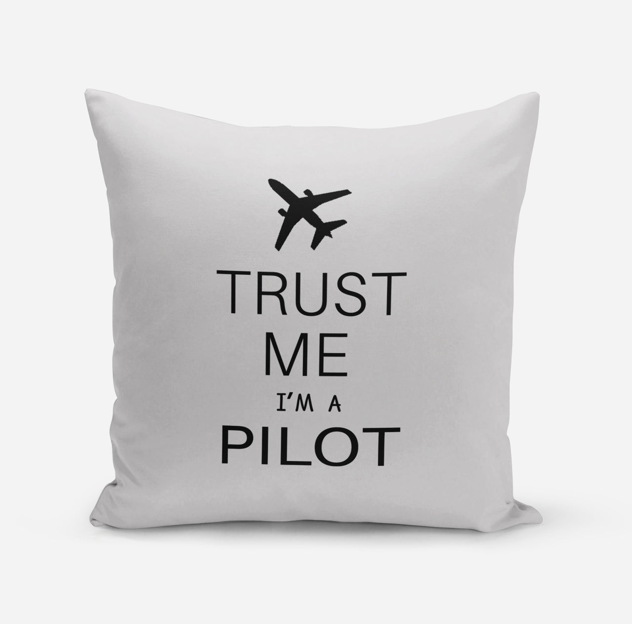 Trust Me I'm a Pilot 2 Designed Pillows