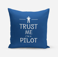 Thumbnail for Trust Me I'm a Pilot Designed Pillows