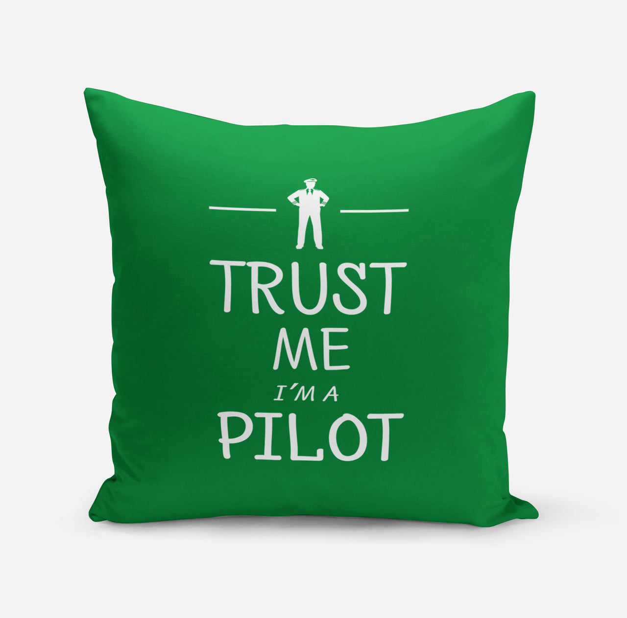 Trust Me I'm a Pilot Designed Pillows