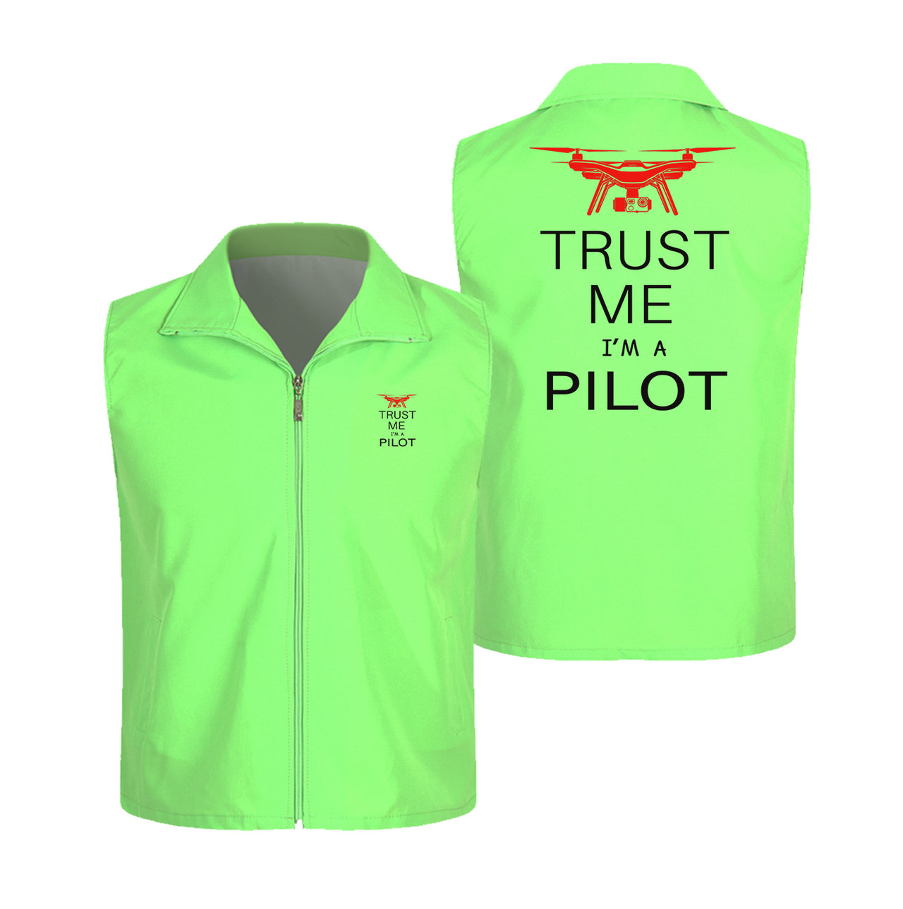 Trust Me I'm a Pilot (Drone) Designed Thin Style Vests