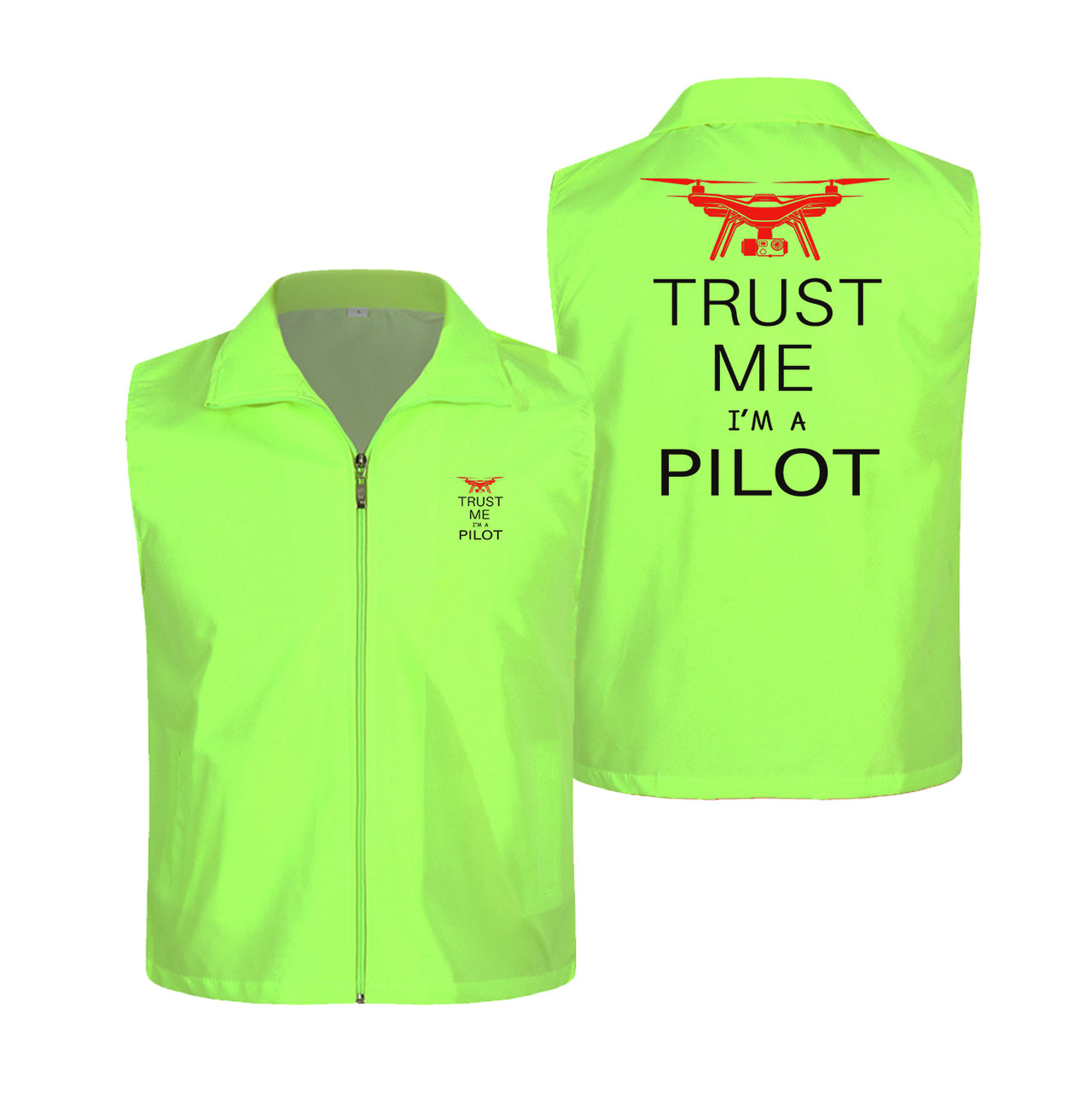 Trust Me I'm a Pilot (Drone) Designed Thin Style Vests