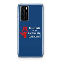 Thumbnail for Trust Me I'm an Air Traffic Controller Designed Huawei Cases