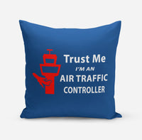 Thumbnail for Trust Me I'm an Air Traffic Controller Designed Pillows